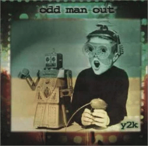 Odd Man Out : Y2K